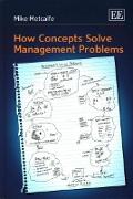 How Concepts Solve Management Problems