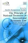 The Principle of National Treatment in International Economic Law