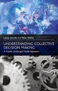 Understanding Collective Decision Making