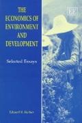 The Economics of Environment and Development