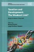 Taxation and Development: The Weakest Link? - Essays in Honor of Roy Bahl