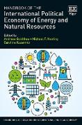 Handbook of the International Political Economy of Energy and Natural Resources