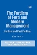 The Fordism of Ford and Modern Management