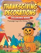 Thanksgiving Decorations Coloring Book