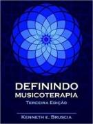 Definindo Musicoterapia