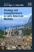 Strategy and Competitiveness in Latin American Markets