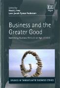 Business and the Greater Good