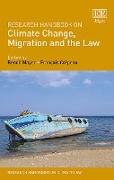 Research Handbook on Climate Change, Migration and the Law