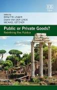 Public or Private Goods?