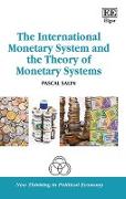 The International Monetary System and the Theory of Monetary Systems