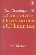 The Development of Corporate Governance in China