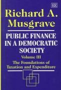 Public Finance in a Democratic Society Volume III