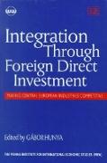 Integration Through Foreign Direct Investment