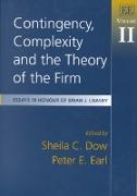 Contingency, Complexity and the Theory of the Firm
