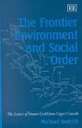 The Frontier Environment and Social Order