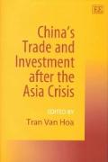 China's Trade and Investment after the Asia Crisis
