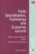 Trade Specialisation, Technology and Economic Growth