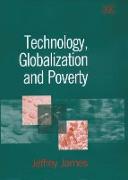 Technology, Globalization and Poverty
