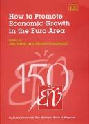 How to Promote Economic Growth in the Euro Area