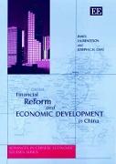 Financial Reform and Economic Development in China