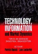 Technology, Information and Market Dynamics