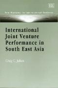 International Joint Venture Performance in South East Asia