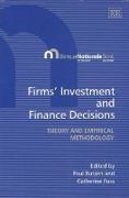 Firms’ Investment and Finance Decisions