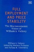 Full Employment and Price Stability