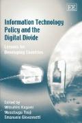 Information Technology Policy and the Digital Divide