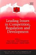 Leading Issues in Competition, Regulation and Development