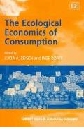 The Ecological Economics of Consumption
