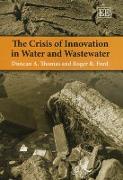 The Crisis of Innovation in Water and Wastewater