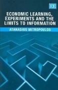 Economic Learning, Experiments and the Limits to Information