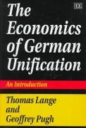 The Economics of German Unification