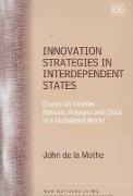 Innovation Strategies in Interdependent States