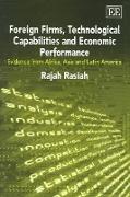 Foreign Firms, Technological Capabilities and Economic Performance