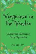 Vengeance in the Vendee