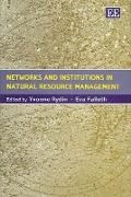 Networks and Institutions in Natural Resource Management