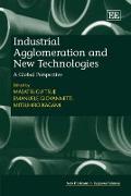 Industrial Agglomeration and New Technologies