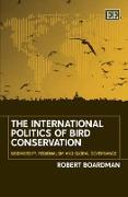 The International Politics of Bird Conservation