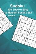 400 Sudoku Easy to Medium Sudoku 8x8: Puzzle Books for Adults