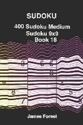 400 Sudoku Medium Sudoku 9x9: Puzzle Books for Adults