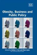 Obesity, Business and Public Policy