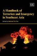 A Handbook of Terrorism and Insurgency in Southeast Asia