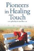 Pioneers in Healing Touch