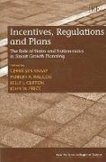 Incentives, Regulations and Plans