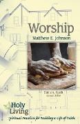 Holy Living: Worship