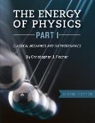 The Energy of Physics, Part I