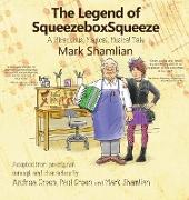The Legend of SqueezeboxSqueeze