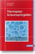 Thermoplast-Schaumspritzgießen
